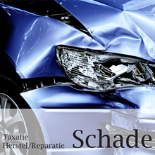 Taxatie en reparatie herstel auto schade